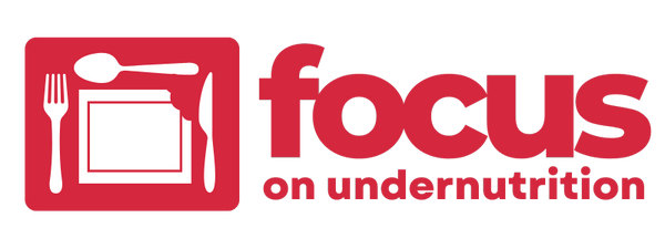 Focus on Undernutrition